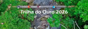 Trilha do Ouro 2026 com montanhista Freddy Duclerc